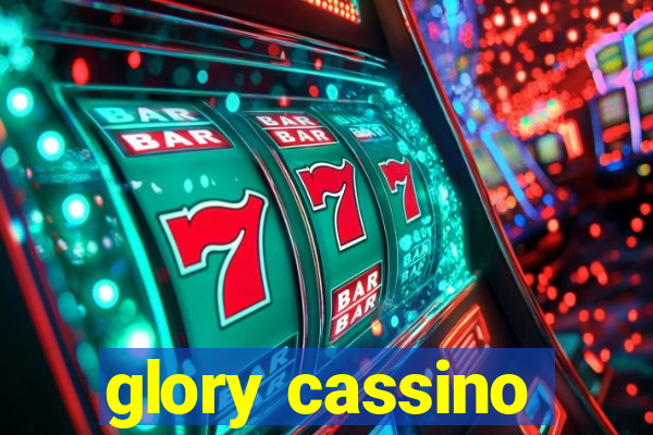 glory cassino